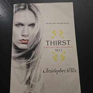 Thirst Book 1 The Last Vampire Christopher Pike 2009 YA Supernatural Fiction